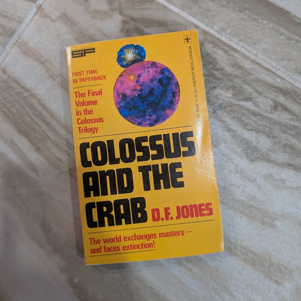 Vintage 1977 Colossus and the Crab D. F. Jones Science Fiction Berkley Paperback